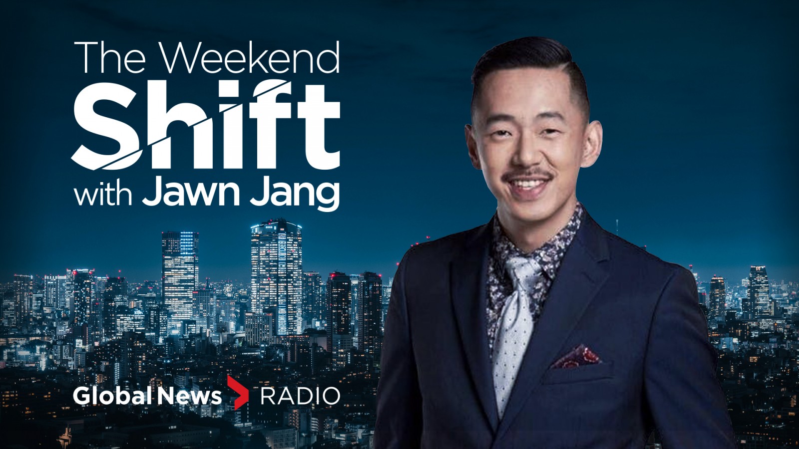 The Weekend Shift with Jawn Jang