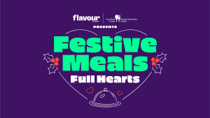 FLAVOUR NETWORK AIMS TO RAISE ONE MILLION MEALS FOR PEOPLE IN CANADA FACING FOOD INSECURITY IN SUPPORT OF FOOD BANKS CANADA